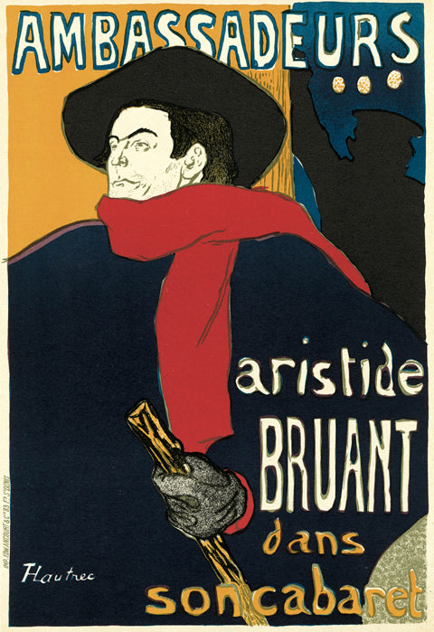 Ambassadeurs: Aristide Bruant
